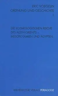 Cover: 9783770535842 | Die kosmologischen Reiche des Alten Orients - Mesopotamien und Ägypten