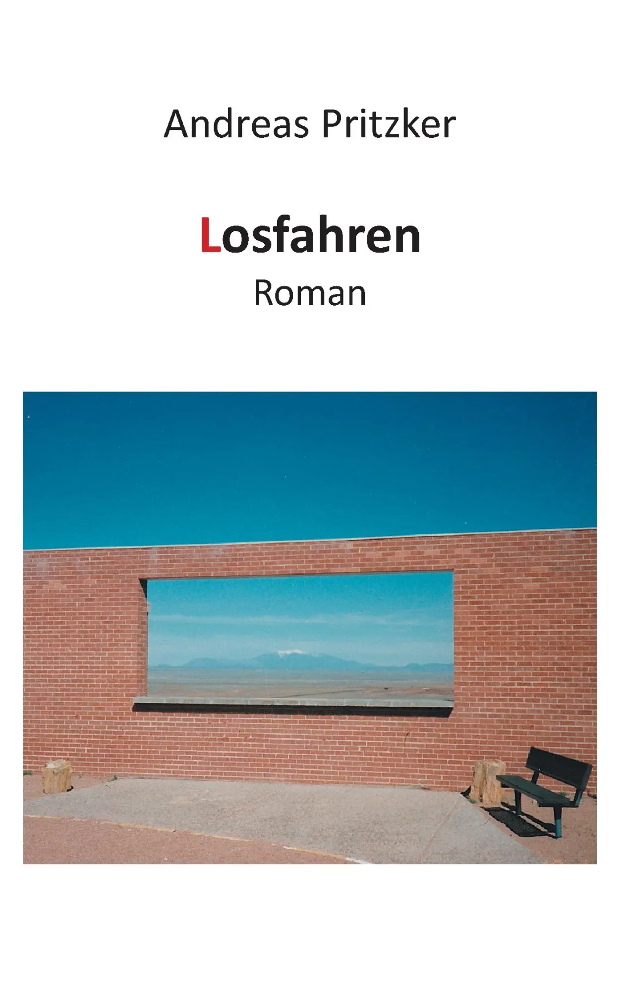 Losfahren: Roman