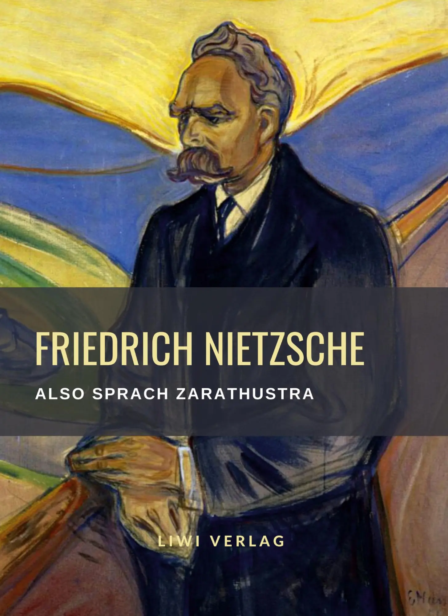Cover: 9783965425842 | Friedrich Nietzsche: Also sprach Zarathustra. Vollständige Neuausgabe Cover: 9783965425842 | Friedrich Nietzsche: Also sprach Zarathustra. Vollständige Neuausgabe