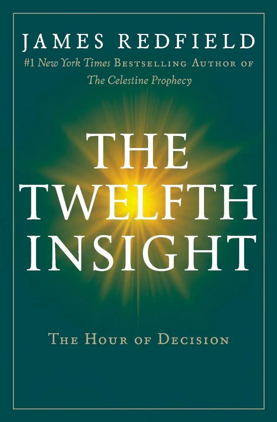 Cover: 9780446575942 | The Twelfth Insight | The Hour of Decision | James Redfield | Buch