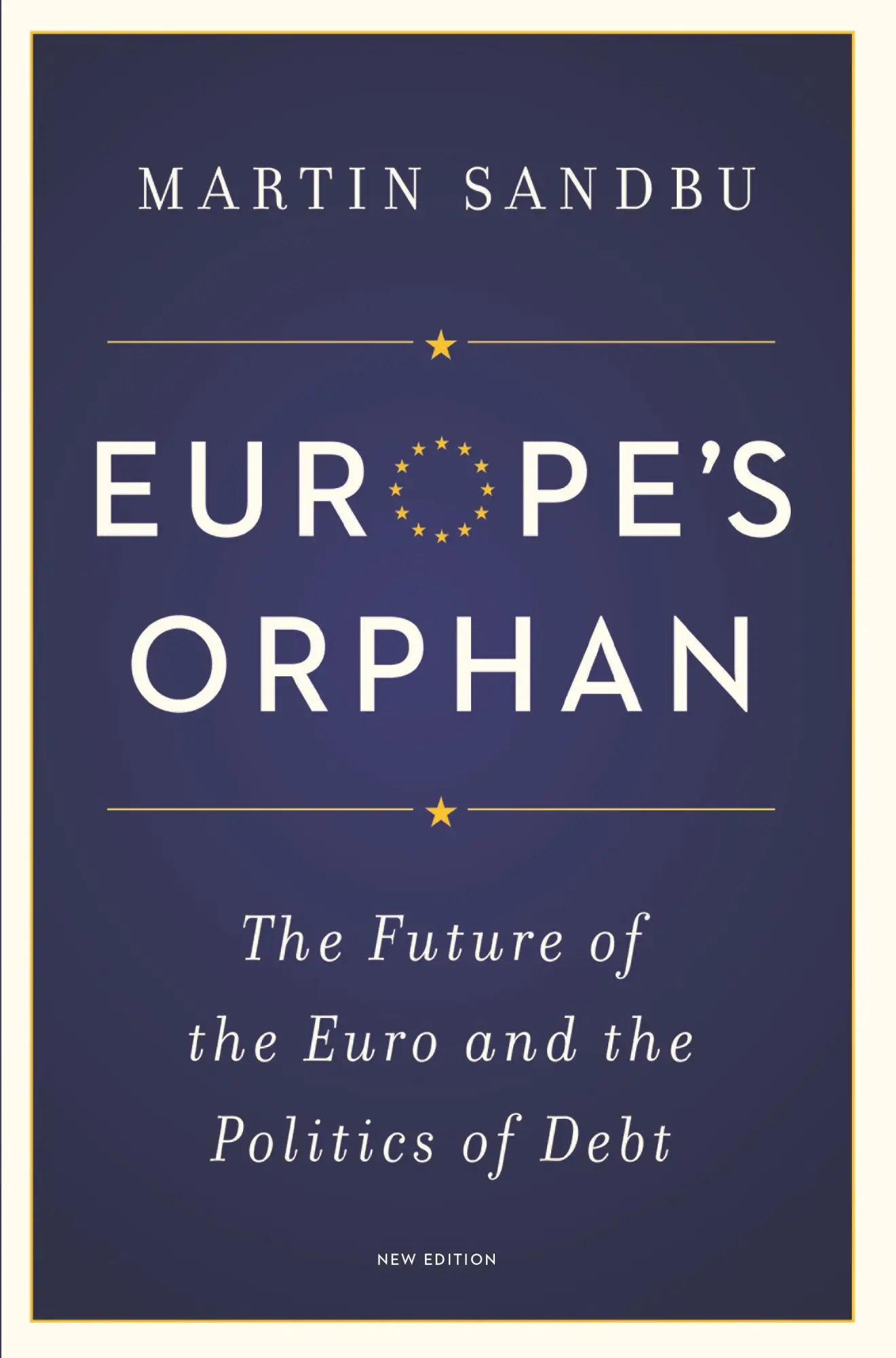 Cover: 9780691175942 | Europe's Orphan | Martin Sandbu | Taschenbuch | Englisch | 2017