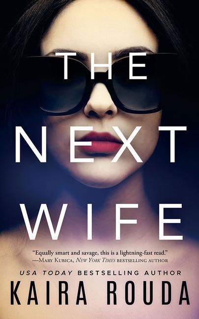 Cover: 9781542025942 | NEXT WIFE | Kaira Rouda | Taschenbuch | Kartoniert / Broschiert | 2021