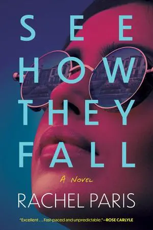 Cover: 9781613165942 | See How They Fall | Rachel Paris | Taschenbuch | Englisch | 2025