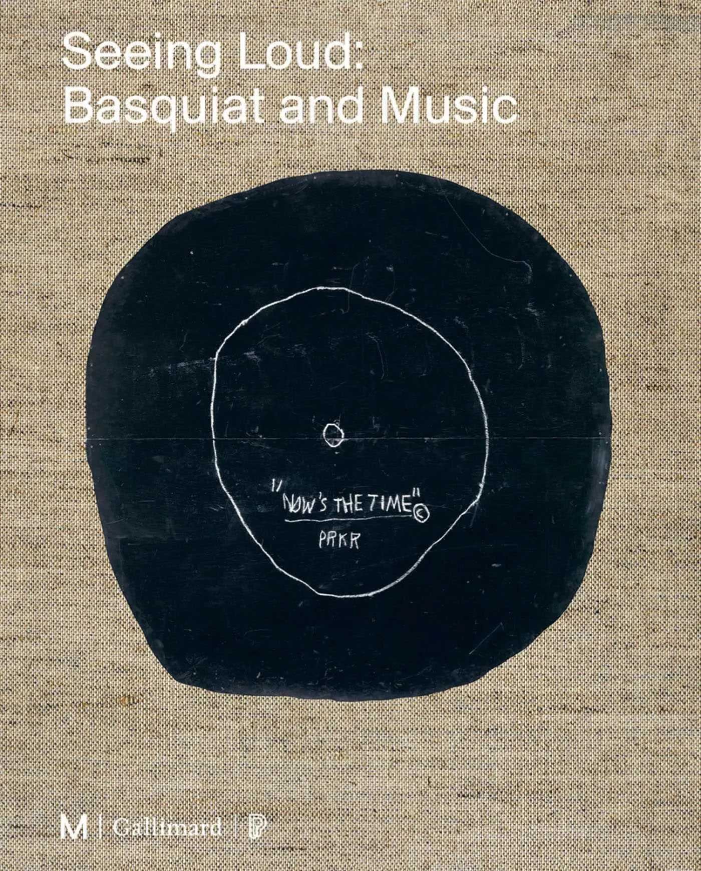 Cover: 9782072985942 | Seeing Loud, Basquiat and Music | Mary-Dailey Desmarais (u. a.) | Buch