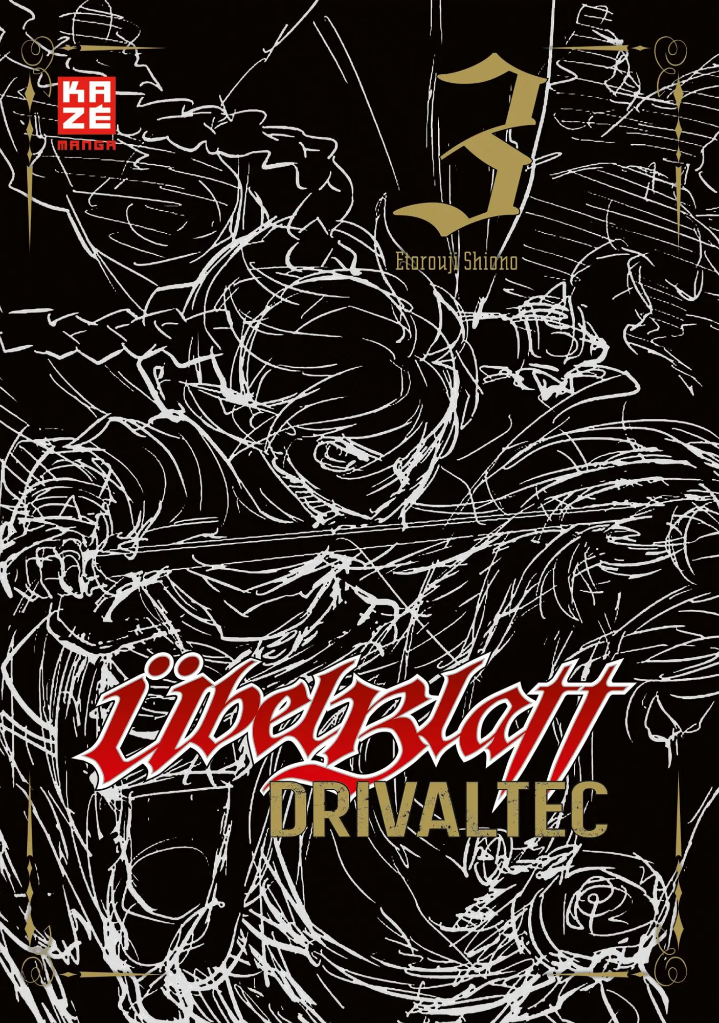 Cover: 9782889215942 | Übel Blatt: Drivaltec (3-in-1-Edition) - Band 3 | Originalbände 6-8