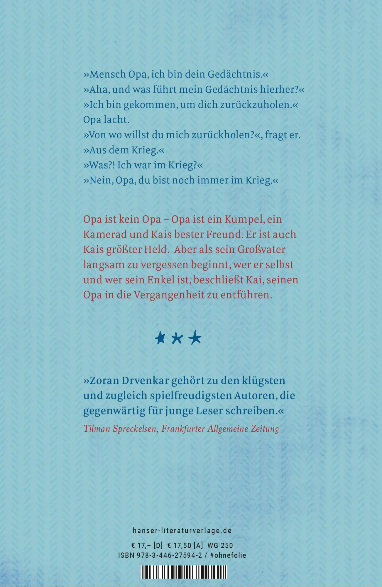 Bild: 9783446275942 | Kai zieht in den Krieg und kommt mit Opa zurück | Zoran Drvenkar