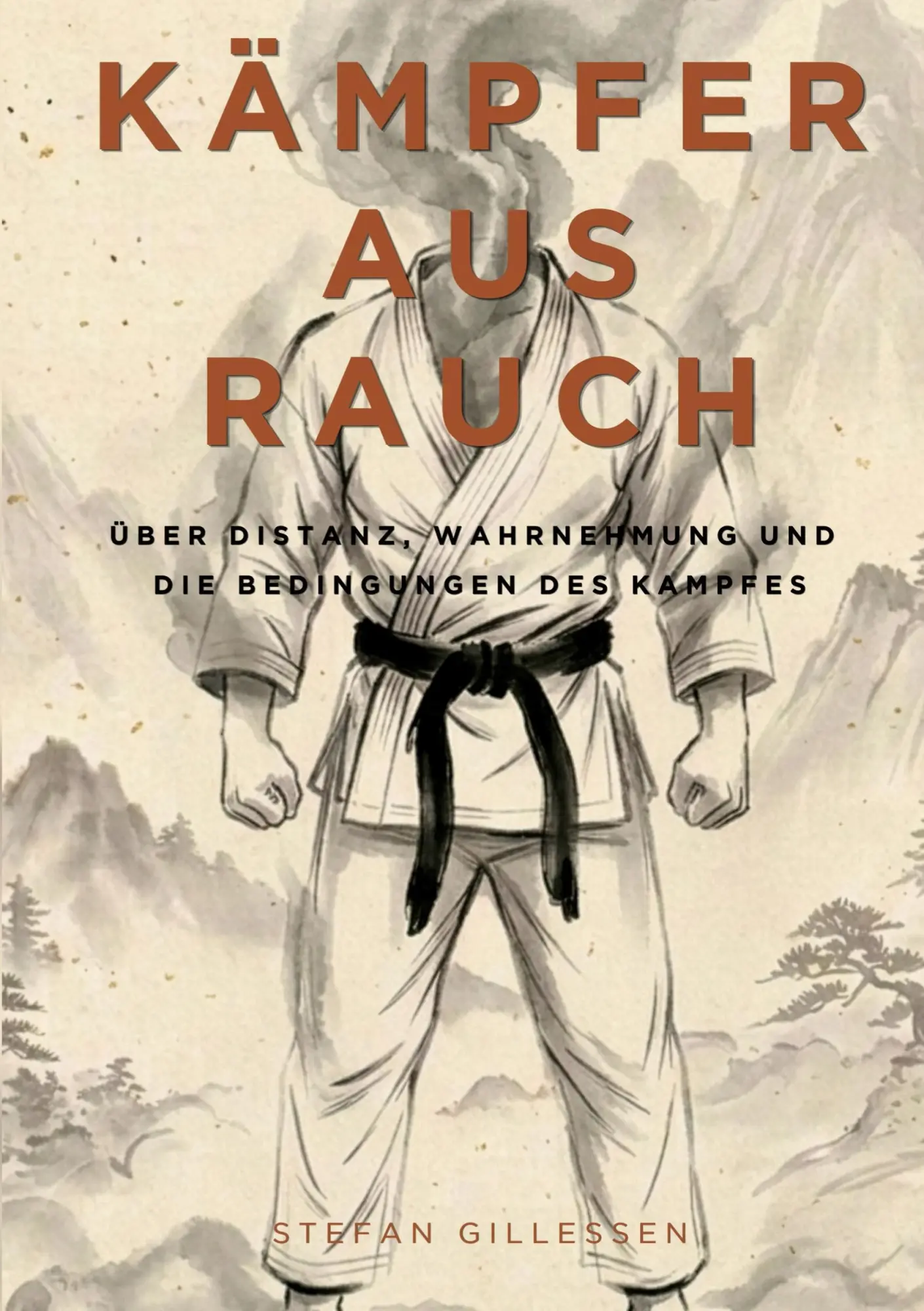 Cover: 9783696375942 | Kämpfer aus Rauch | Stefan Gillessen | Taschenbuch | 86 S. | Deutsch
