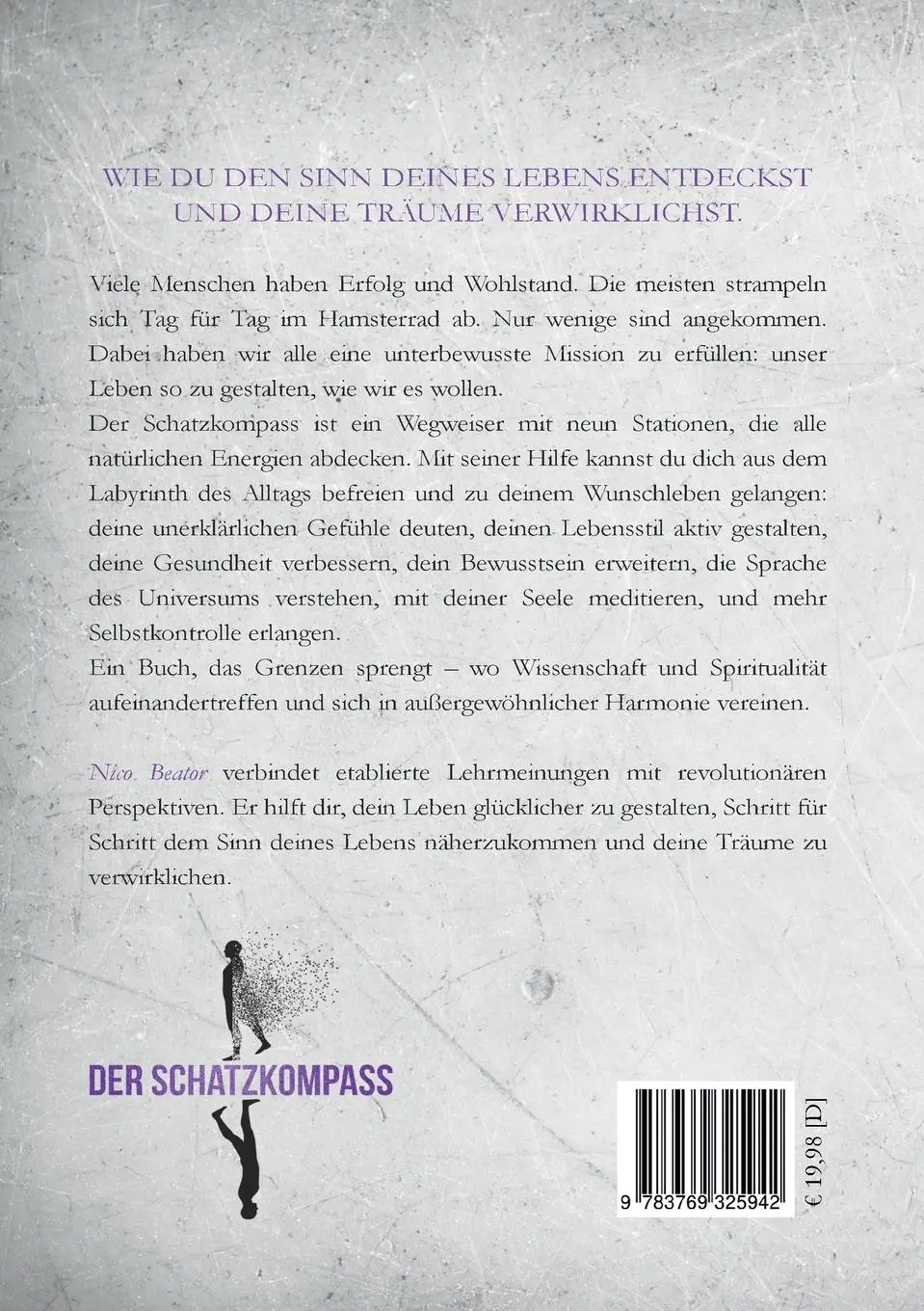 Rückseite: 9783769325942 | Der Schatzkompass | Zurück zum Leben. Nach wahren Begebenheiten.