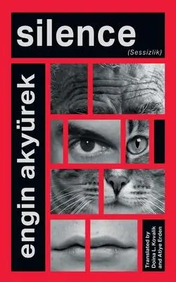 Cover: 9798986245942 | Silence | Engin Akyürek | Taschenbuch | Kartoniert / Broschiert | 2023