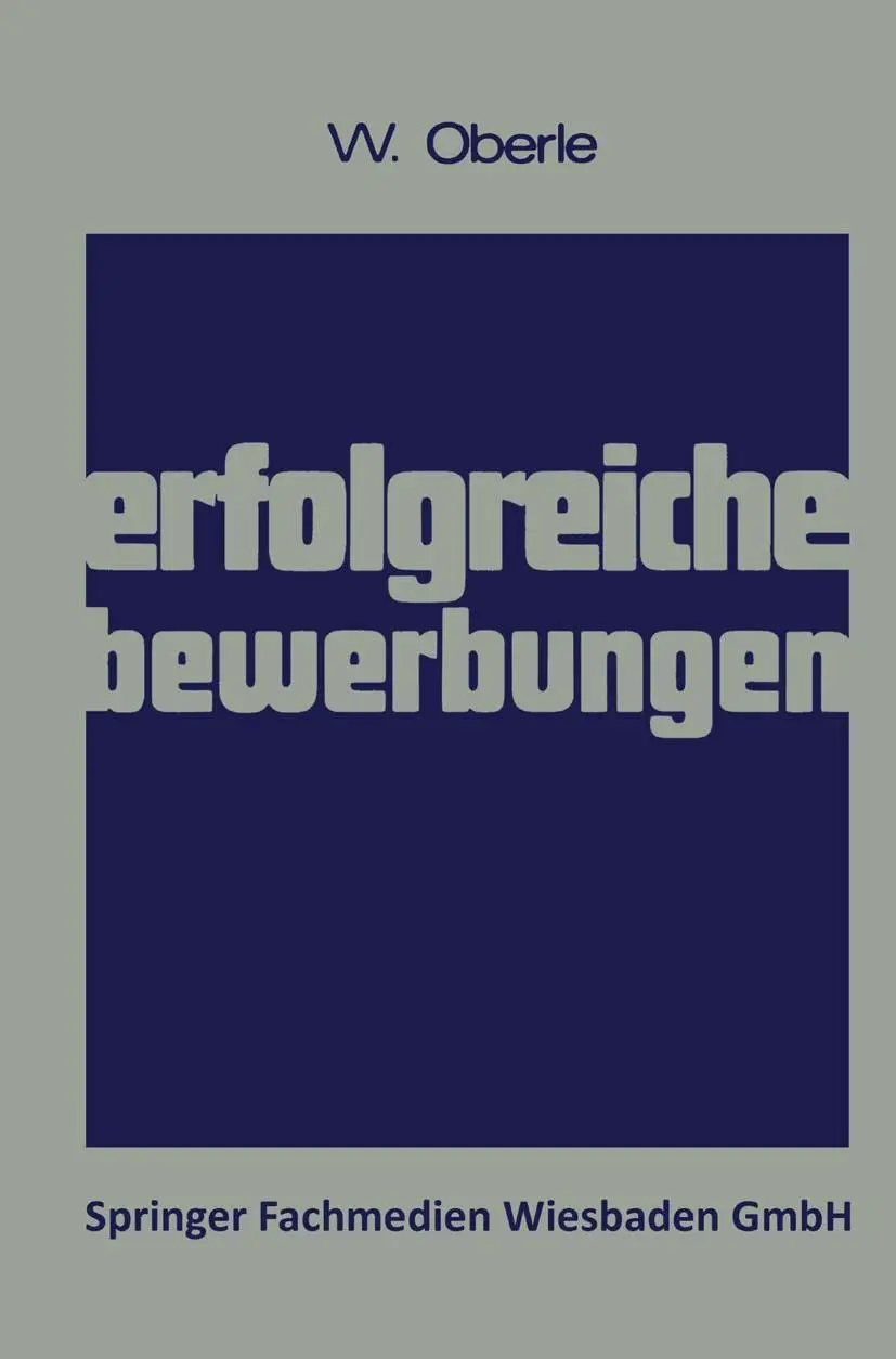 Cover: 9783409916042 | Erfolgreiche Bewerbungen | Wilhelm Oberle | Taschenbuch | 49 S.