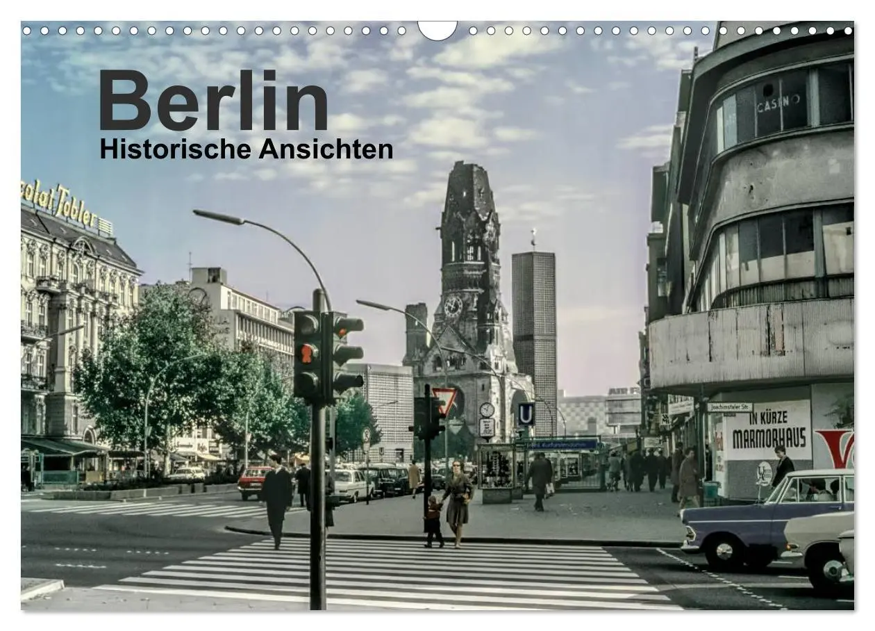 Cover: 9783516216042 | Berlin - Historische Ansichten (Wandkalender 2026 DIN A3 quer),...