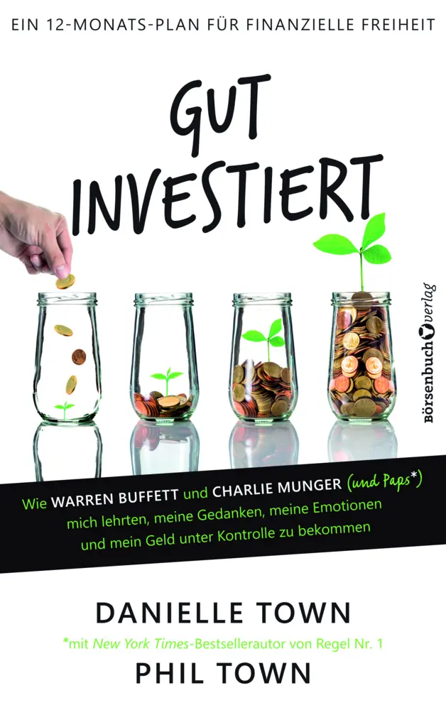 Cover: 9783864706042 | Gut investiert | Danielle Town | Taschenbuch | 384 S. | Deutsch | 2019