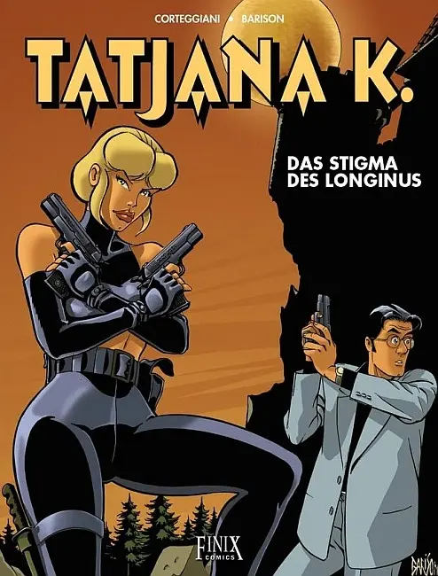 Cover: 9783941236042 | Tatjana K. 3 | Das Stigma des Longinus | François Corteggiani | Buch