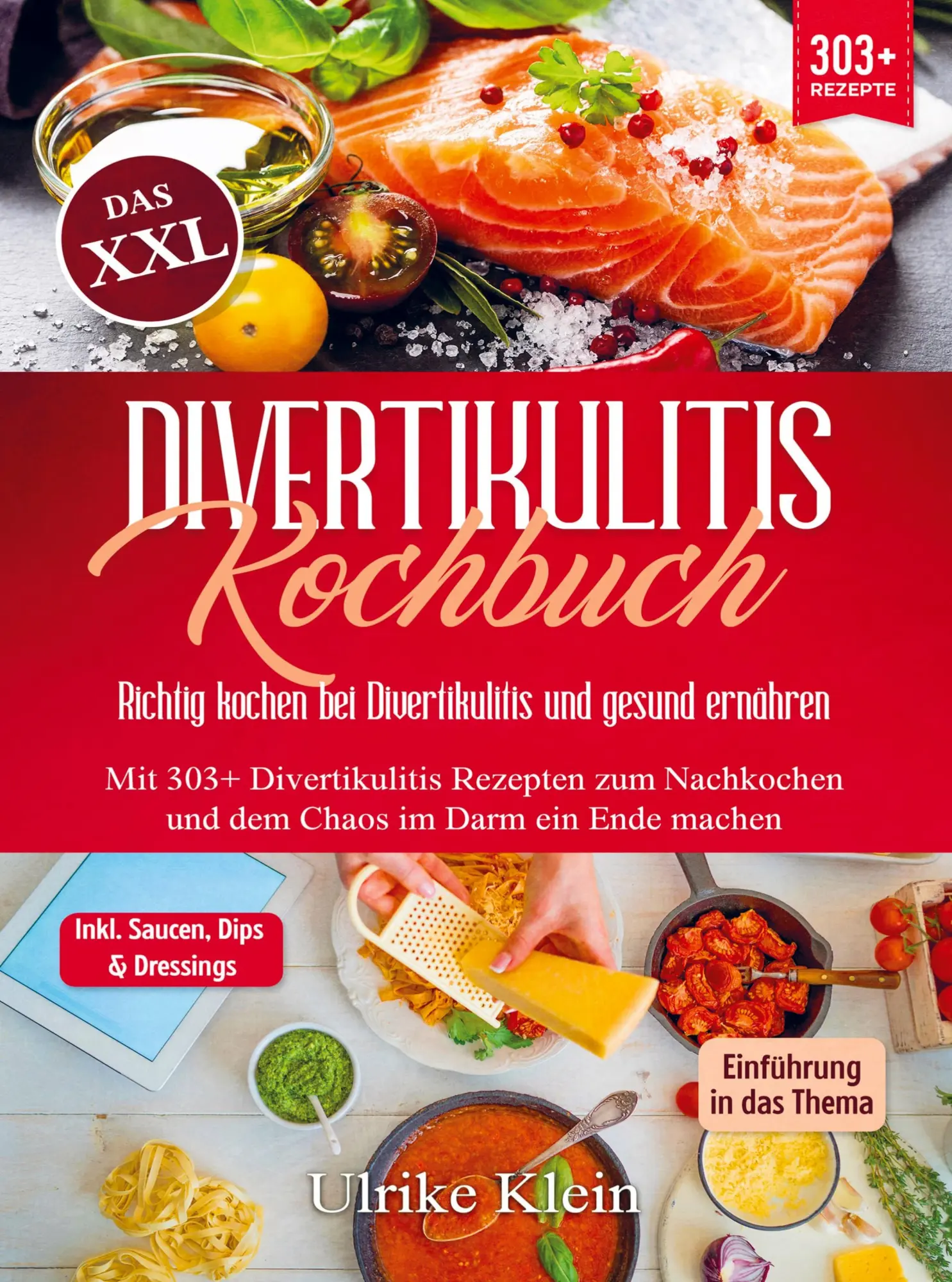 Cover: 9789403756042 | Das XXL Divertikulitis Kochbuch ¿ Richtig kochen bei Divertikulitis...