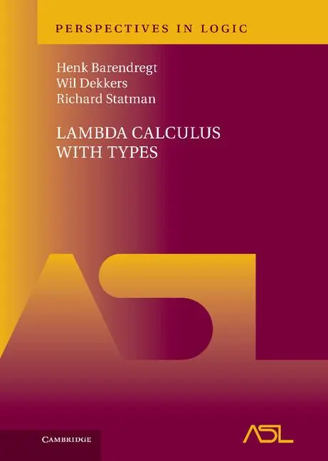 Cover: 9780521766142 | Lambda Calculus with Types | Henk Barendregt (u. a.) | Buch | Englisch