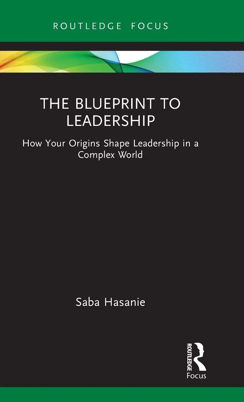 Cover: 9781041106142 | The Blueprint to Leadership | Saba Hasanie | Buch | Englisch | 2026