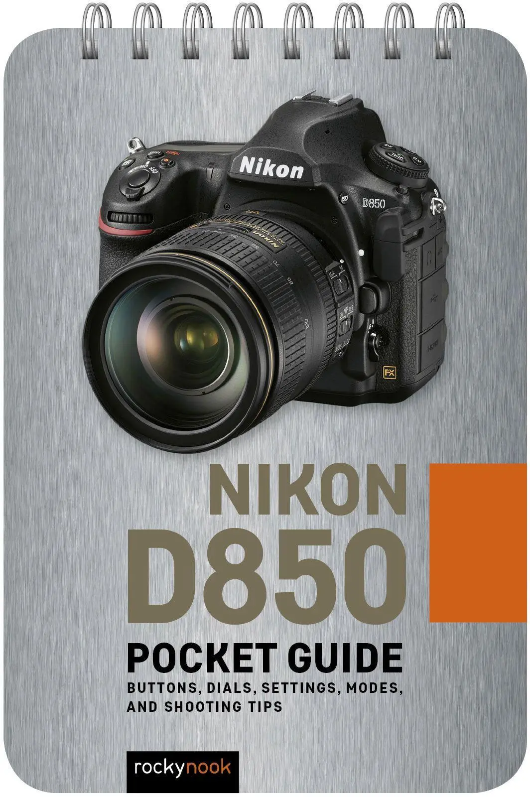 Cover: 9781681986142 | Nikon D850: Pocket Guide | Rocky Nook | Taschenbuch | Englisch | 2020