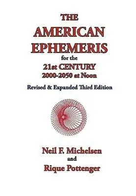 Cover: 9781934976142 | The American Ephemeris for the 21st Century, 2000-2050 at Noon | Buch