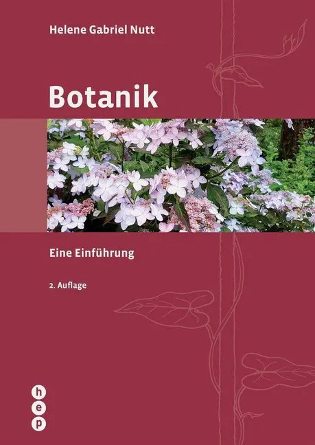 Cover: 9783035516142 | Botanik | Eine Einführung | Helene Gabriel Nutt | Taschenbuch | 208 S.