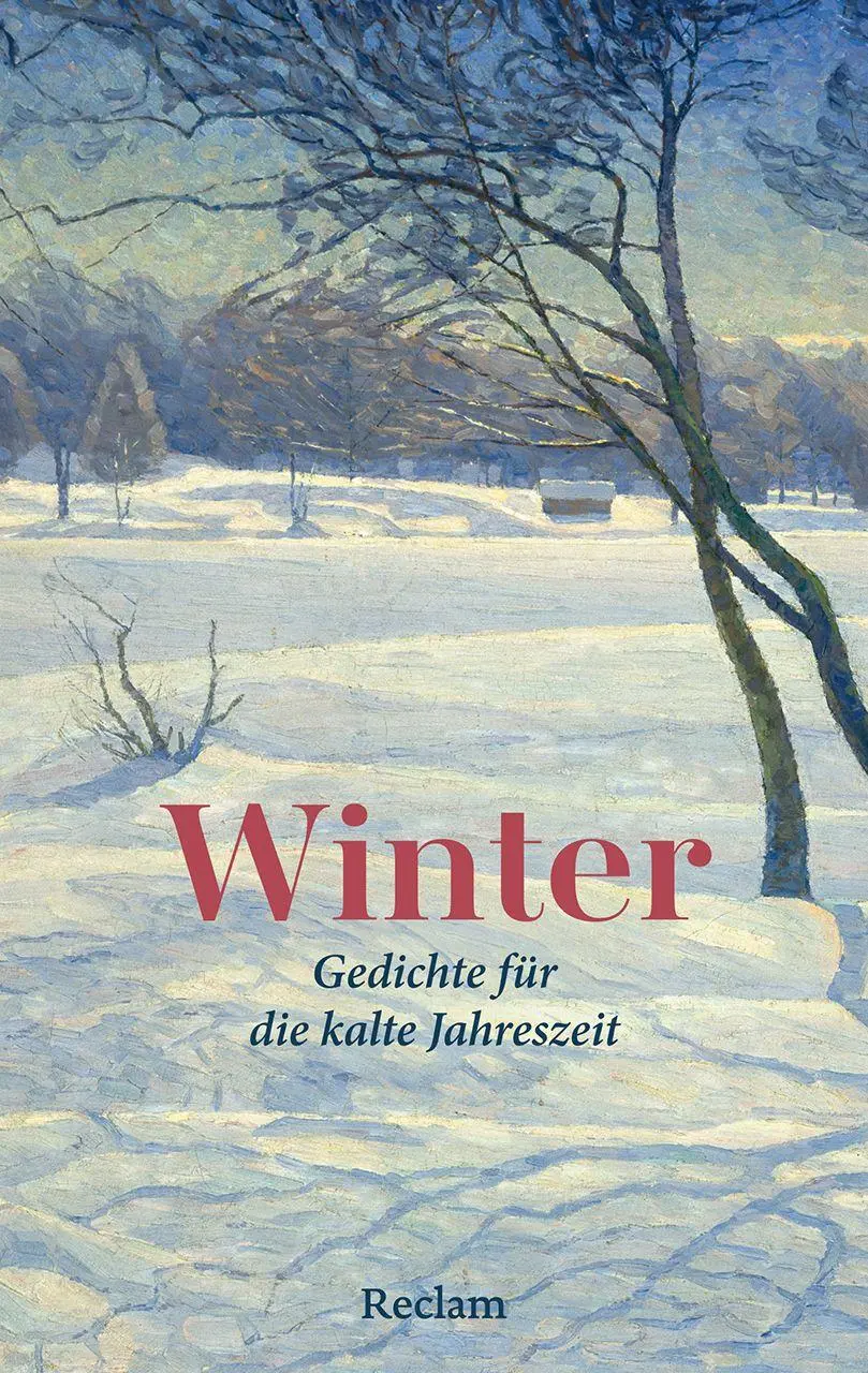 Cover: 9783150116142 | Winter. Gedichte für die kalte Jahreszeit | Polt-Heinzl (u. a.) | Buch
