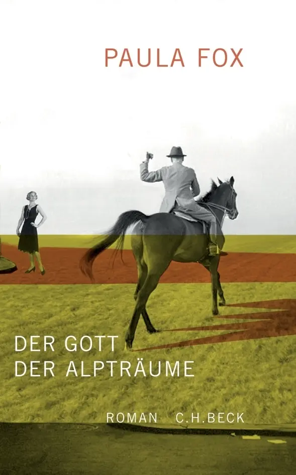 Cover: 9783406556142 | Der Gott der Alpträume | Roman | Paula Fox | Buch | 286 S. | Deutsch