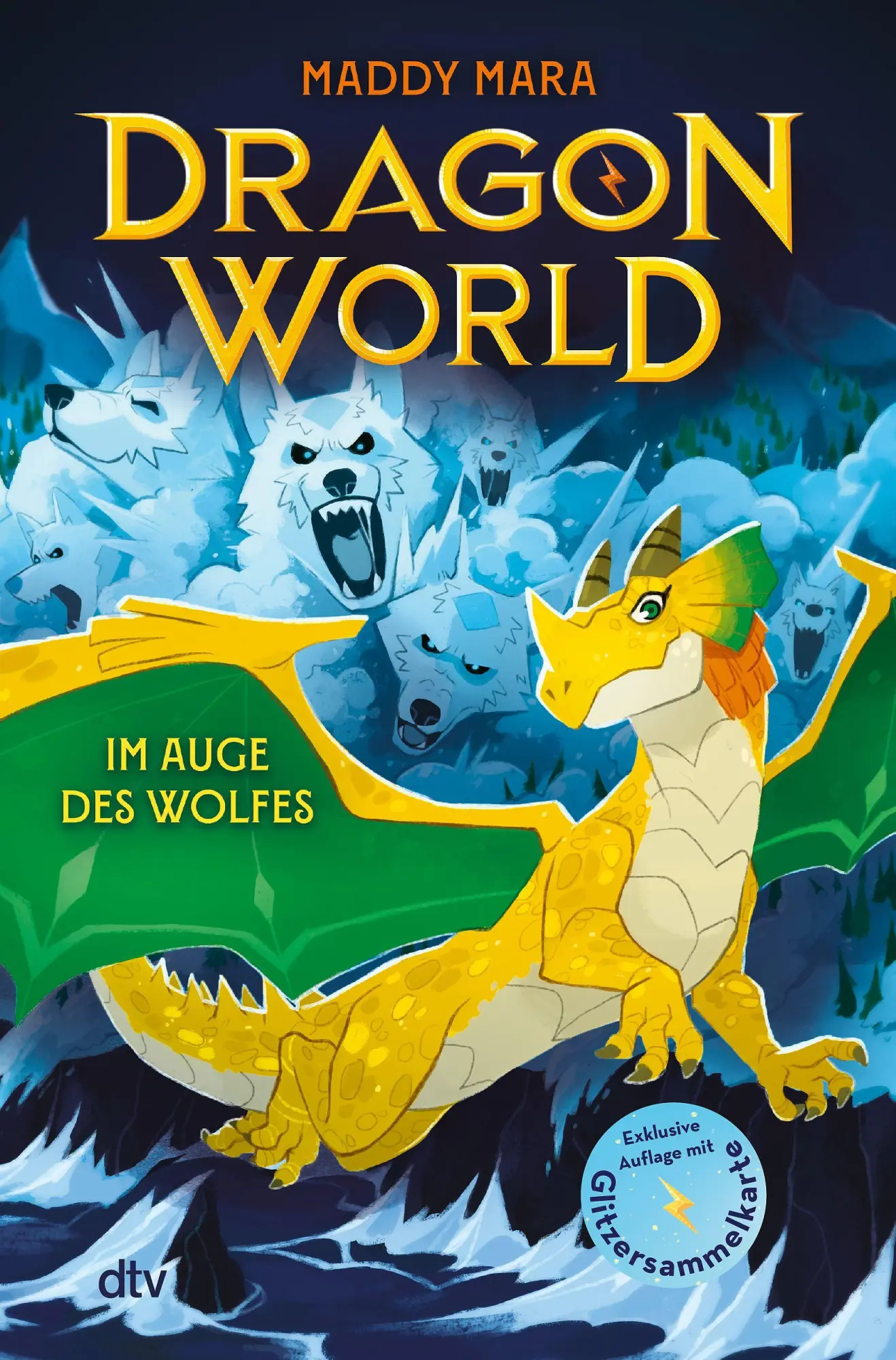 Cover: 9783423766142 | Dragon World - Im Auge des Wolfes | Drachen-Abenteuer ab 8 | Mara
