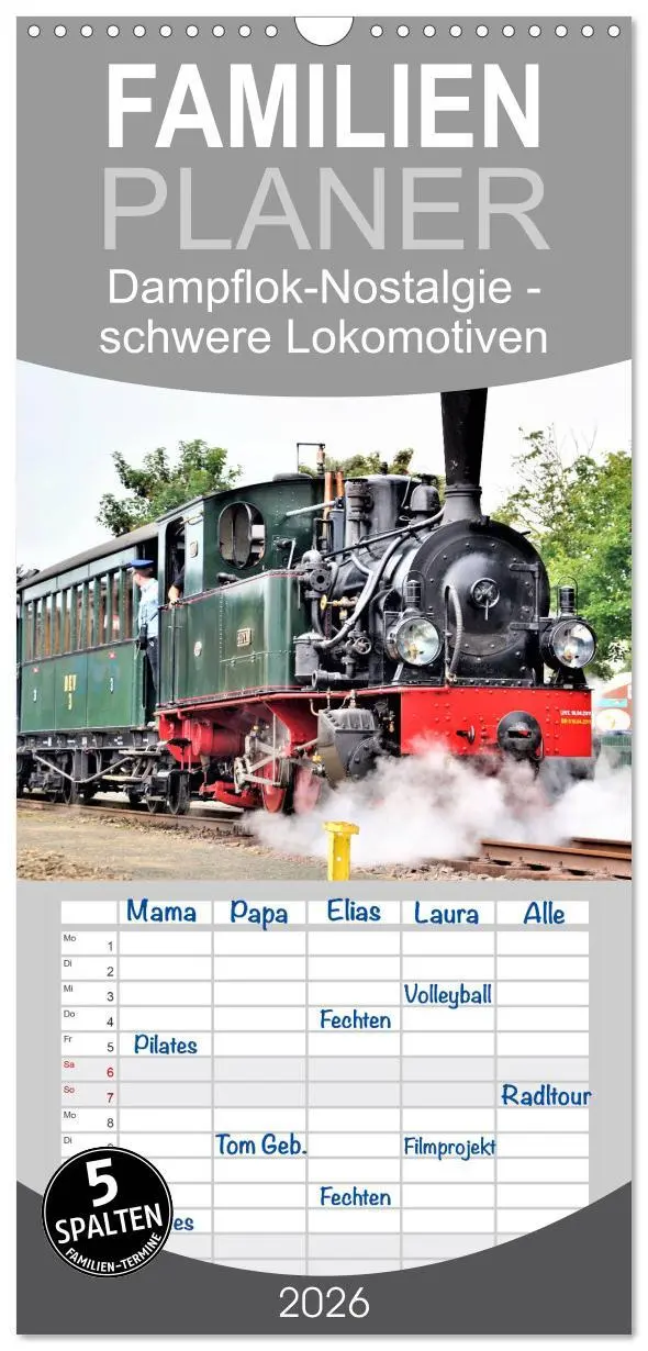 Cover: 9783516516142 | Familienplaner 2026 - Dampflok-Nostalgie - schwere Lokomotiven mit...