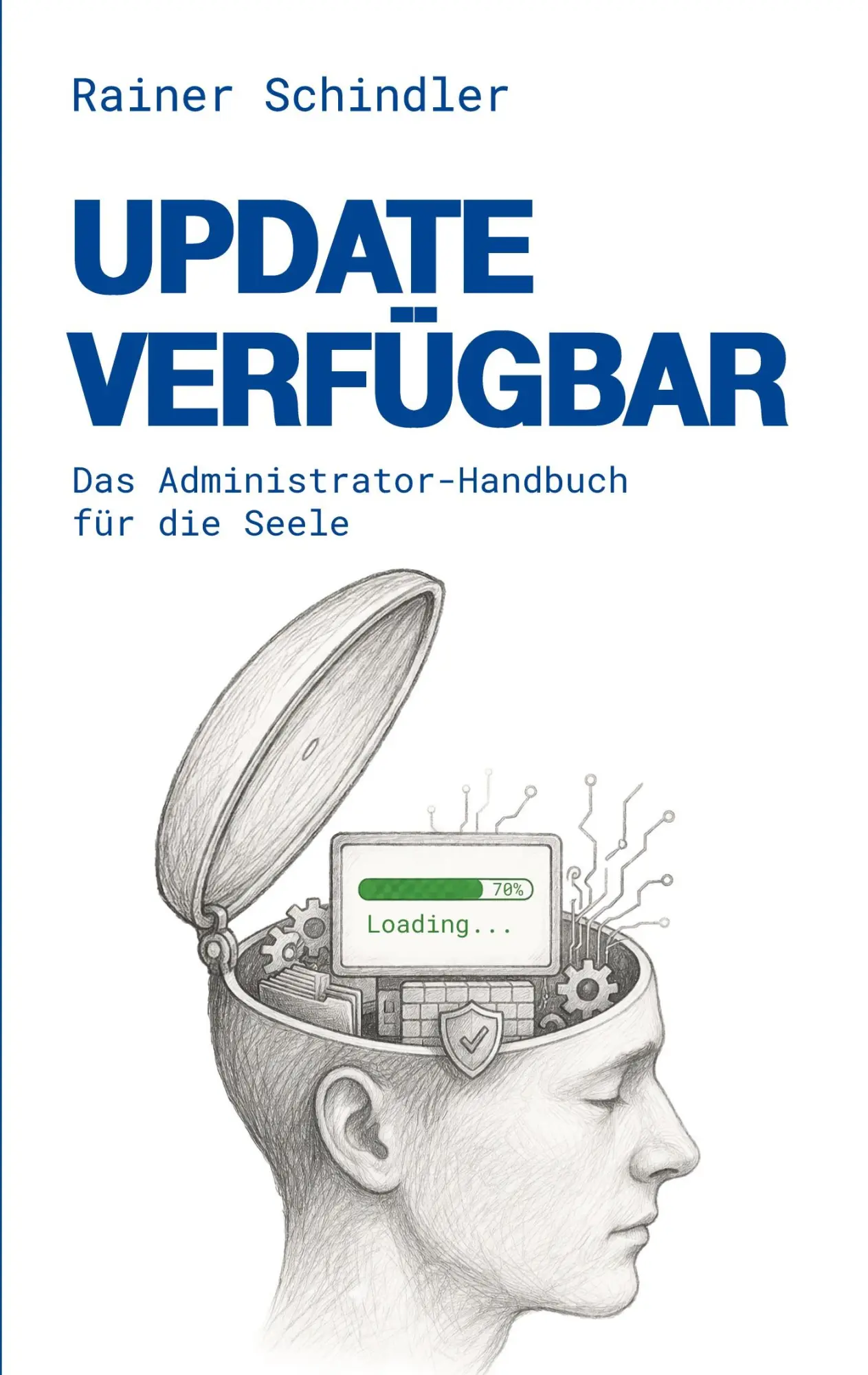 Cover: 9783695716142 | Update verfügbar | Das Administrator-Handbuch für die Seele | Buch