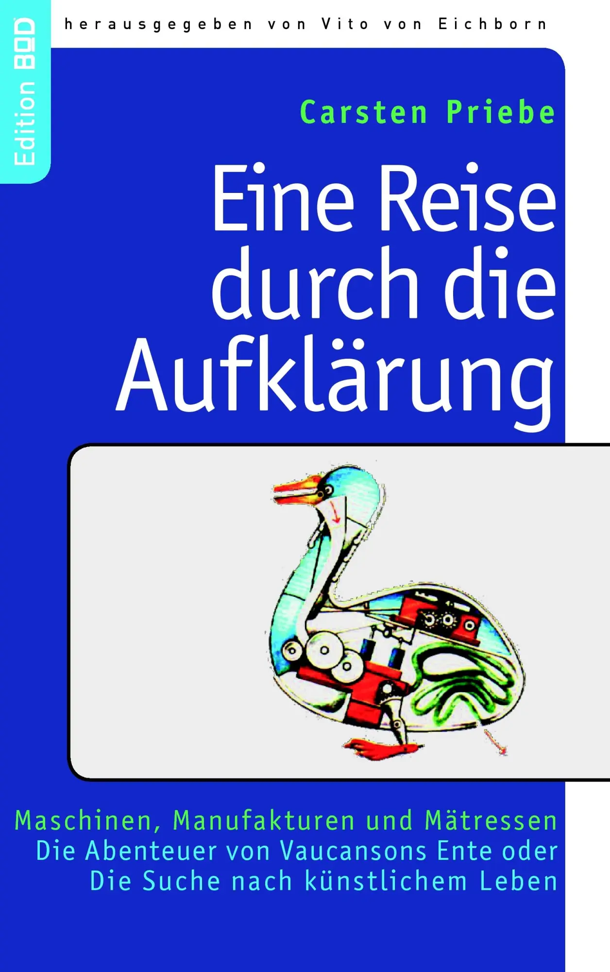 Cover: 9783833486142 | Eine Reise durch die Aufklärung | Carsten Priebe | Taschenbuch | 2008