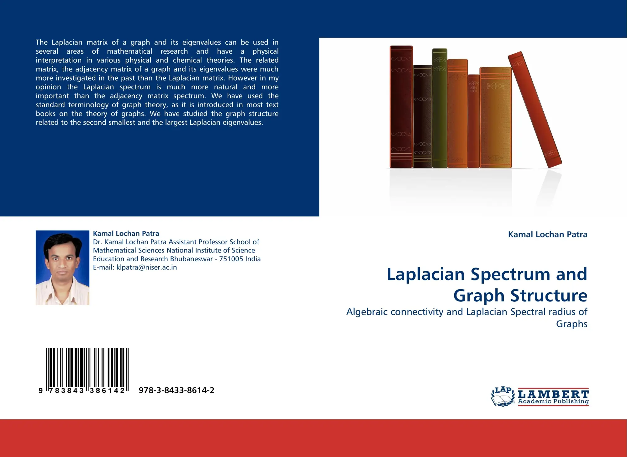 Cover: 9783843386142 | Laplacian Spectrum and Graph Structure | Kamal Lochan Patra | Buch
