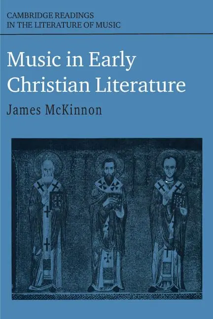 Cover: 9780521376242 | Music in Early Christian Literature | James W. McKinnon | Taschenbuch