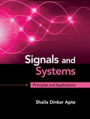 Signals and Systems  Principles and Applications  Shaila Dinkar Apte  Buch  Englisch  2016 - Apte, Shaila Dinkar