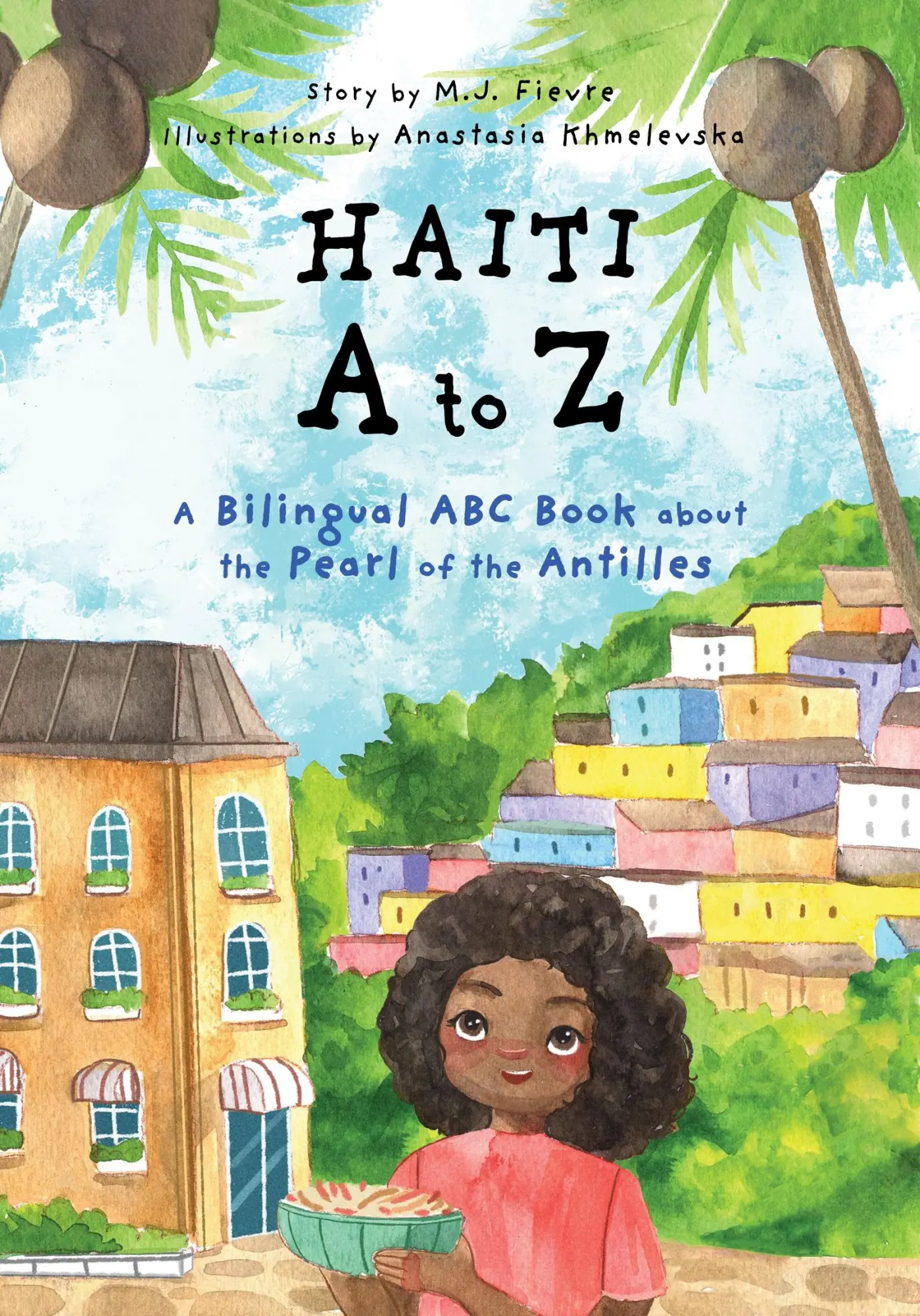 Bild: 9781642506242 | Haiti A to Z | M. J. Fievre | Taschenbuch | Kartoniert / Broschiert
