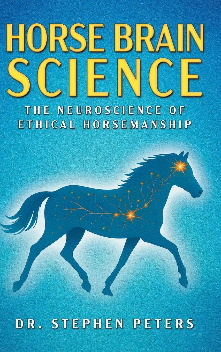 Cover: 9781681116242 | Horse Brain Science | The Neuroscience of Ethical Horsemanship | Buch