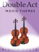 Cover: 9781844496242 | Double Act | Movie Themes - Violin Duets | Taschenbuch | Buch | 2005