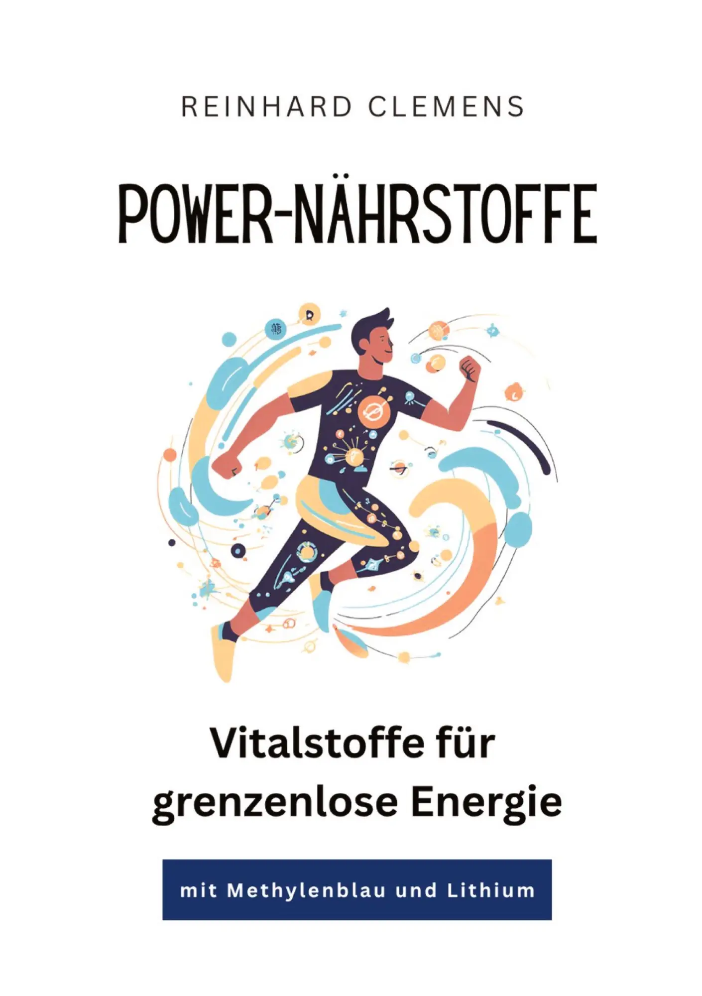 Cover: 9783384606242 | Power-Nährstoffe | Vitalstoffe für grenzenlose Energie | Clemens