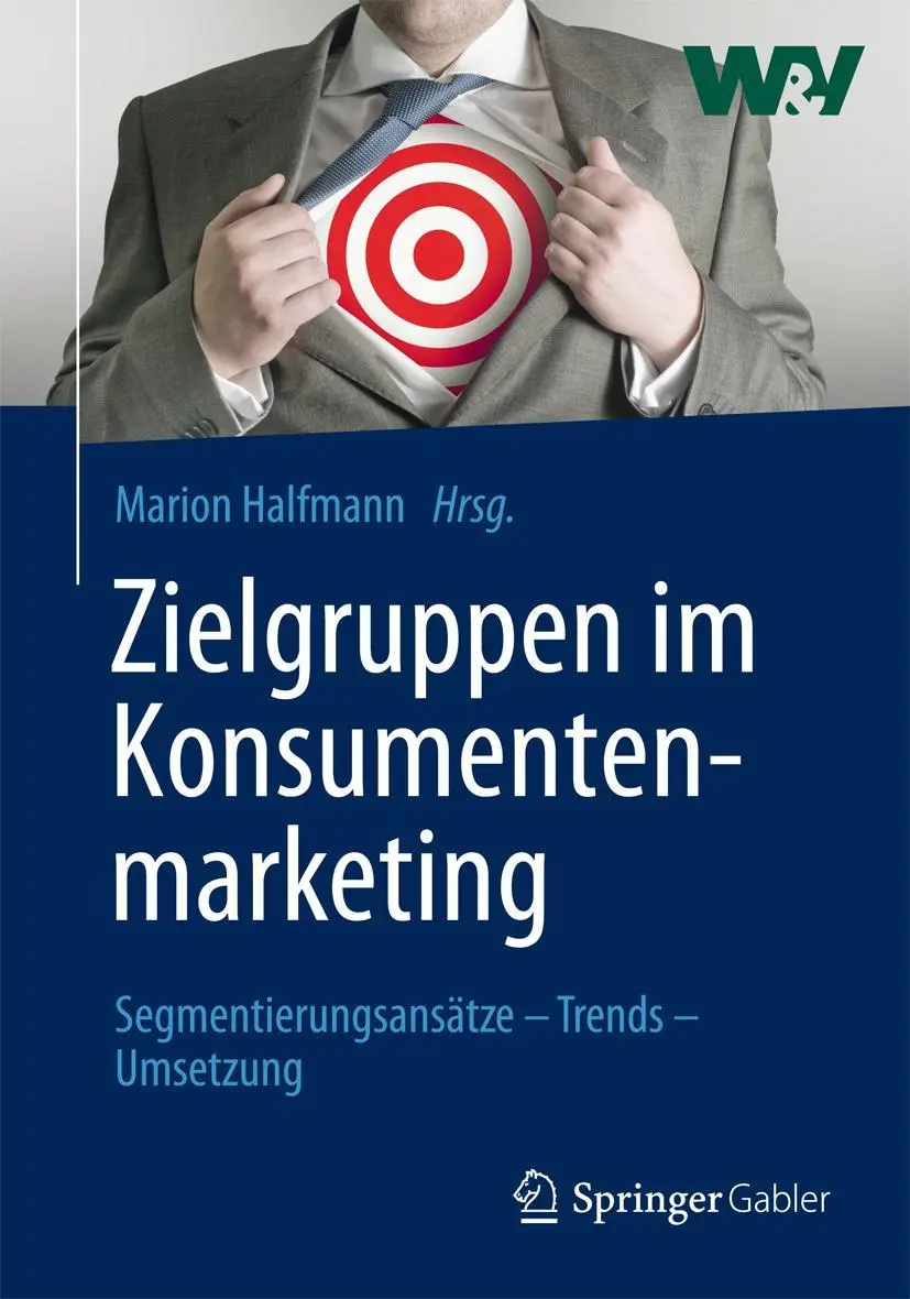 Cover: 9783658006242 | Zielgruppen im Konsumentenmarketing | Marion Halfmann | Buch | ix