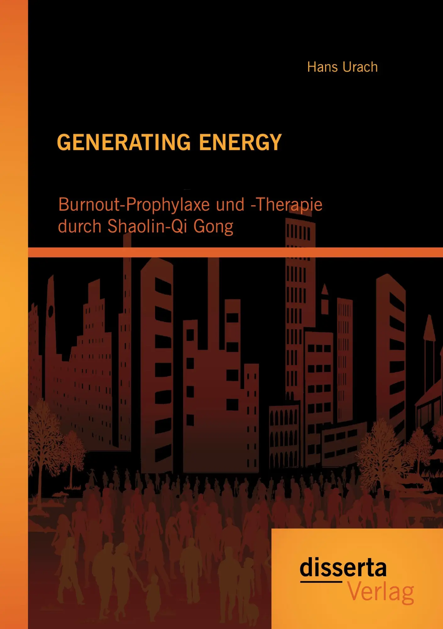 Cover: 9783954256242 | GENERATING ENERGY: Burnout-Prophylaxe und -Therapie durch...