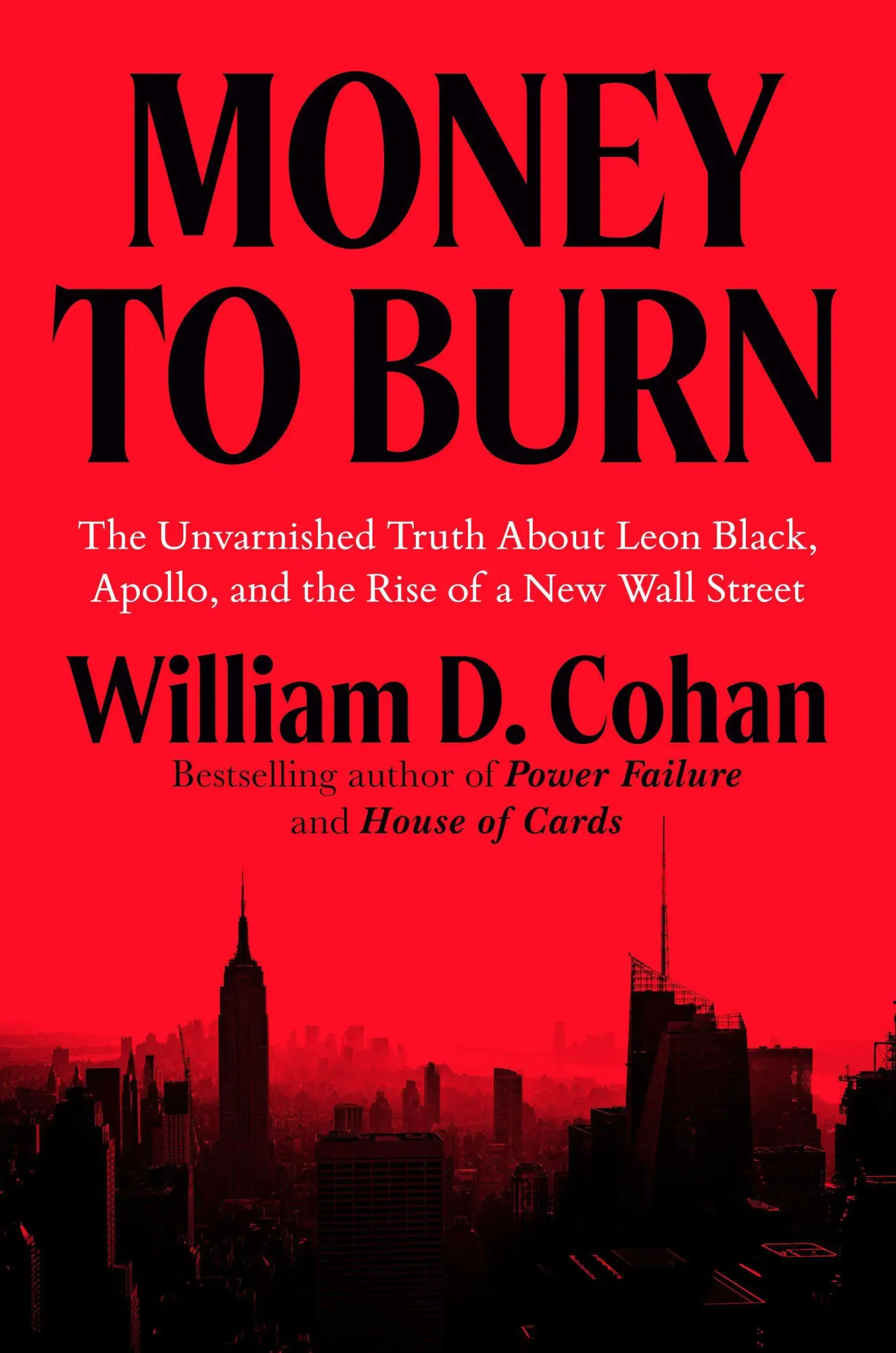 Cover: 9780593716342 | Money to Burn | William D. Cohan | Buch | Einband - fest (Hardcover)