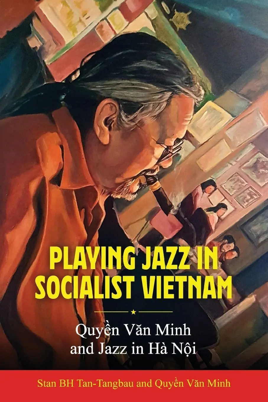 Cover: 9781496836342 | Playing Jazz in Socialist Vietnam | Quy¿n V¿n Minh and Jazz in Hà N¿i