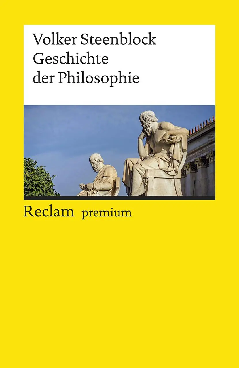 Cover: 9783150196342 | Geschichte der Philosophie | Volker Steenblock | Taschenbuch | 504 S.