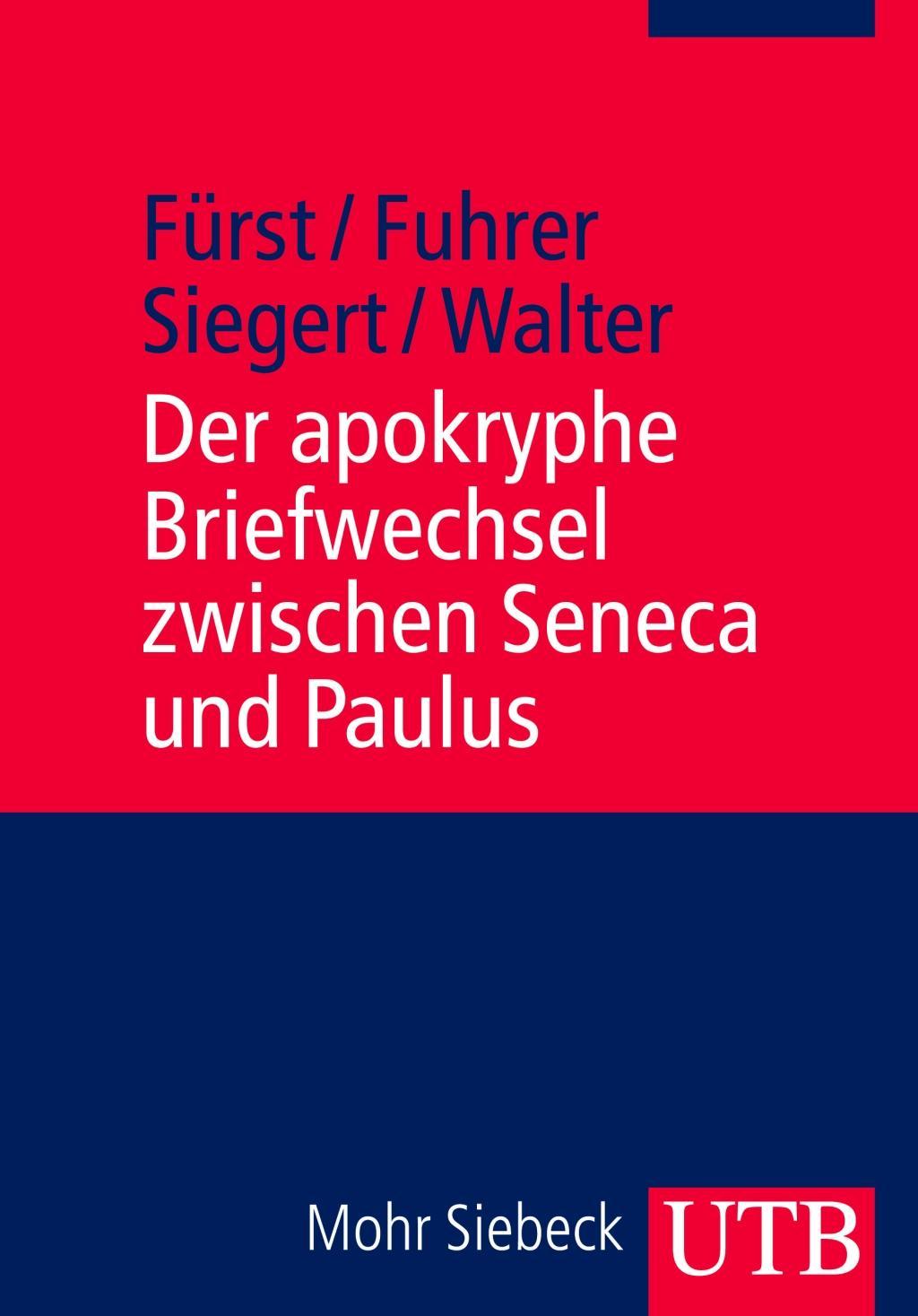 Cover: 9783825236342 | Der apokryphe Briefwechsel zwischen Seneca und Paulus | Alfons Fürst