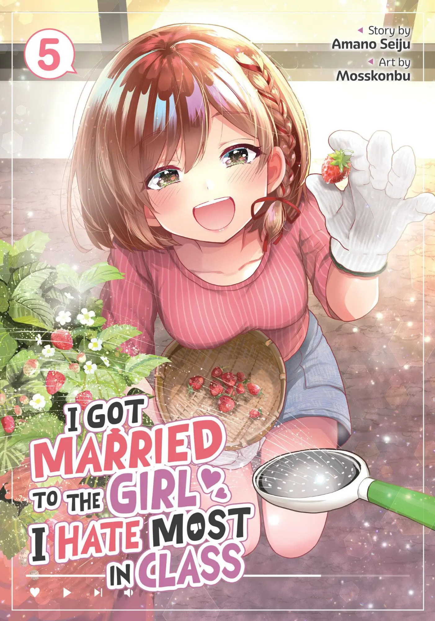 Cover: 9798893736342 | I Got Married to the Girl I Hate Most in Class (Manga) Vol. 5 | Seiju