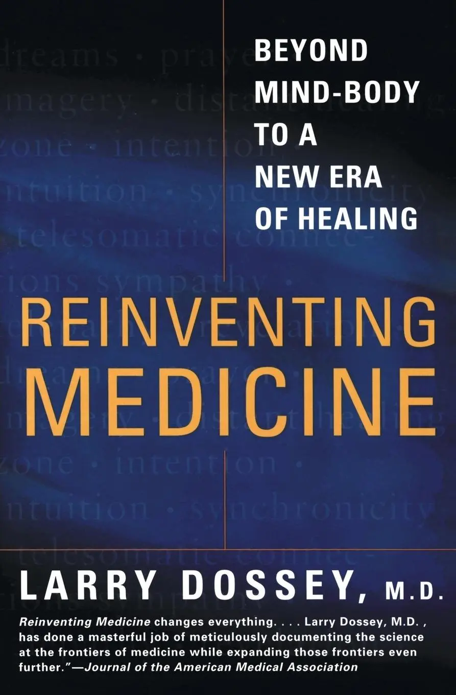 Cover: 9780062516442 | Reinventing Medicine | Beyond Mind-Body to a New Era of Healing | Buch