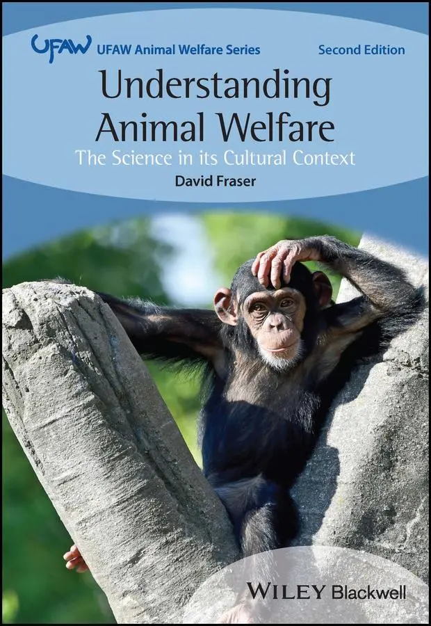 John Wiley and Sons Ltd Understanding Animal Welfare