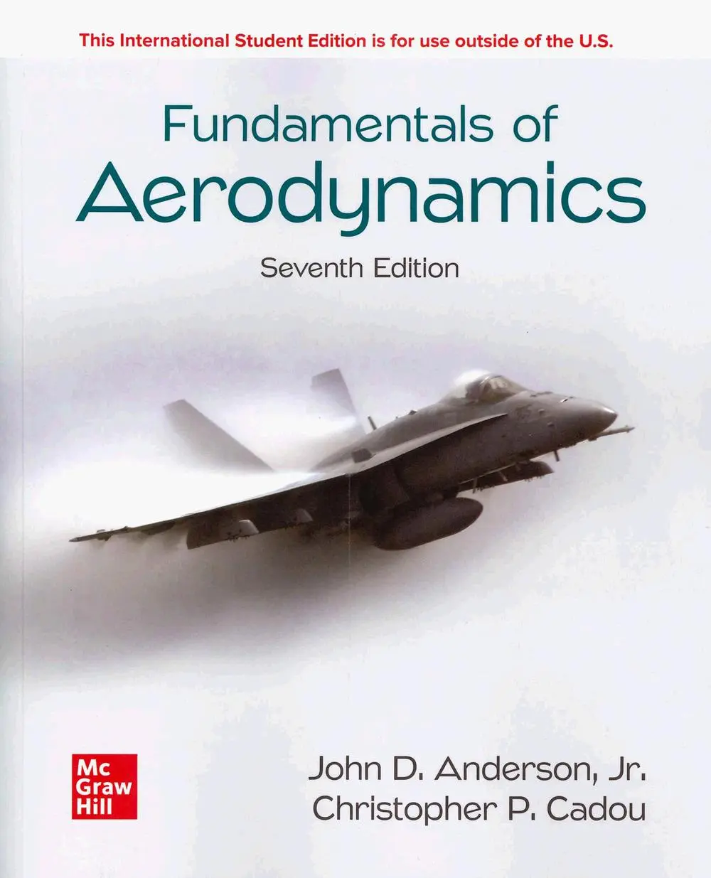 Cover: 9781266076442 | Fundamentals of Aerodynamics ISE | John D. Anderson (u. a.) | Buch