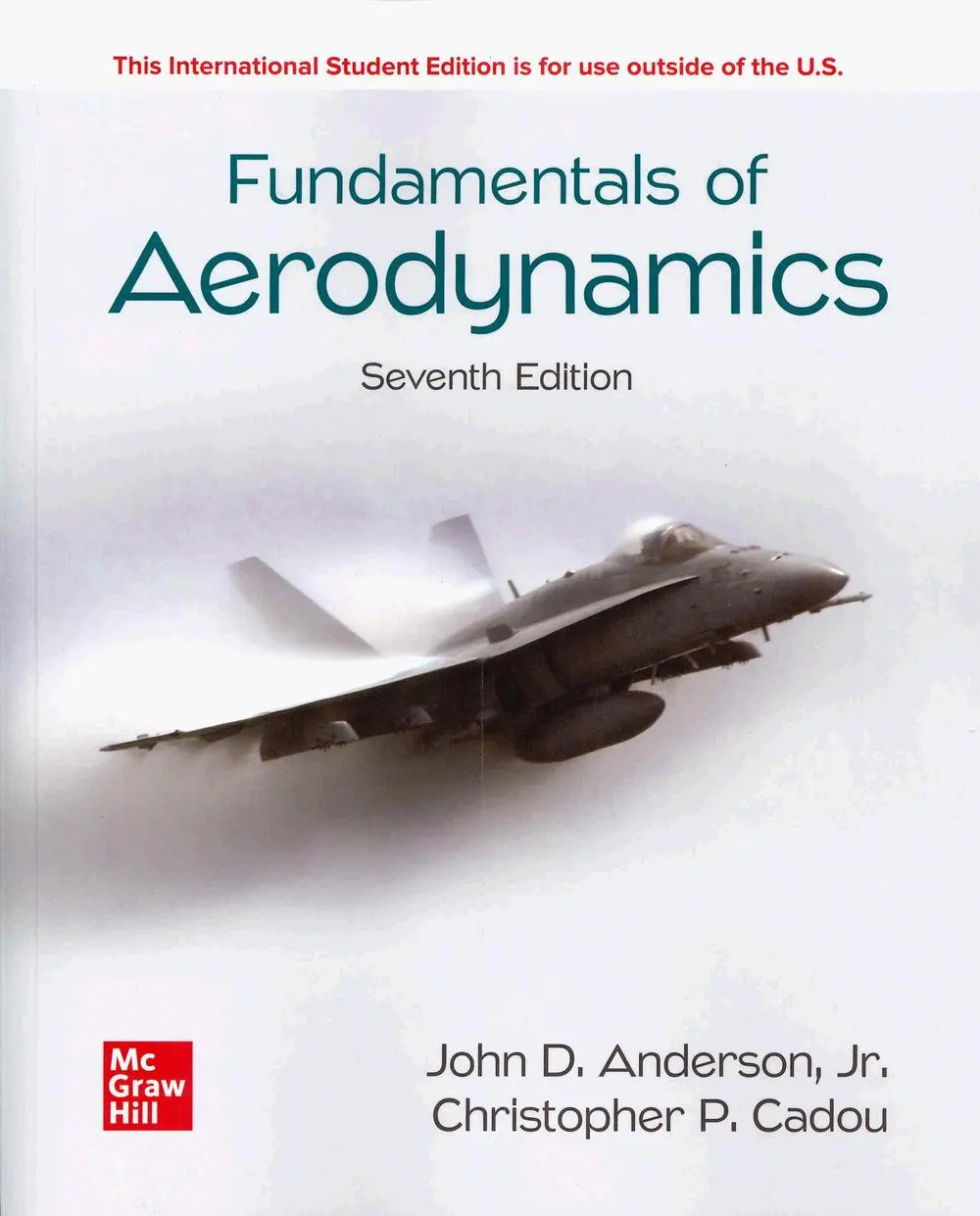 Cover: 9781266076442 | Fundamentals of Aerodynamics ISE | John D. Anderson (u. a.) | Buch Cover: 9781266076442 | Fundamentals of Aerodynamics ISE | John D. Anderson (u. a.) | Buch