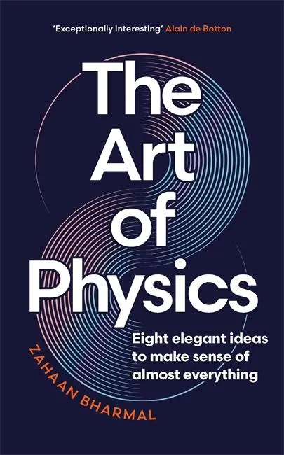 Cover: 9781804186442 | The Art of Physics | How ideas from science can transform your life