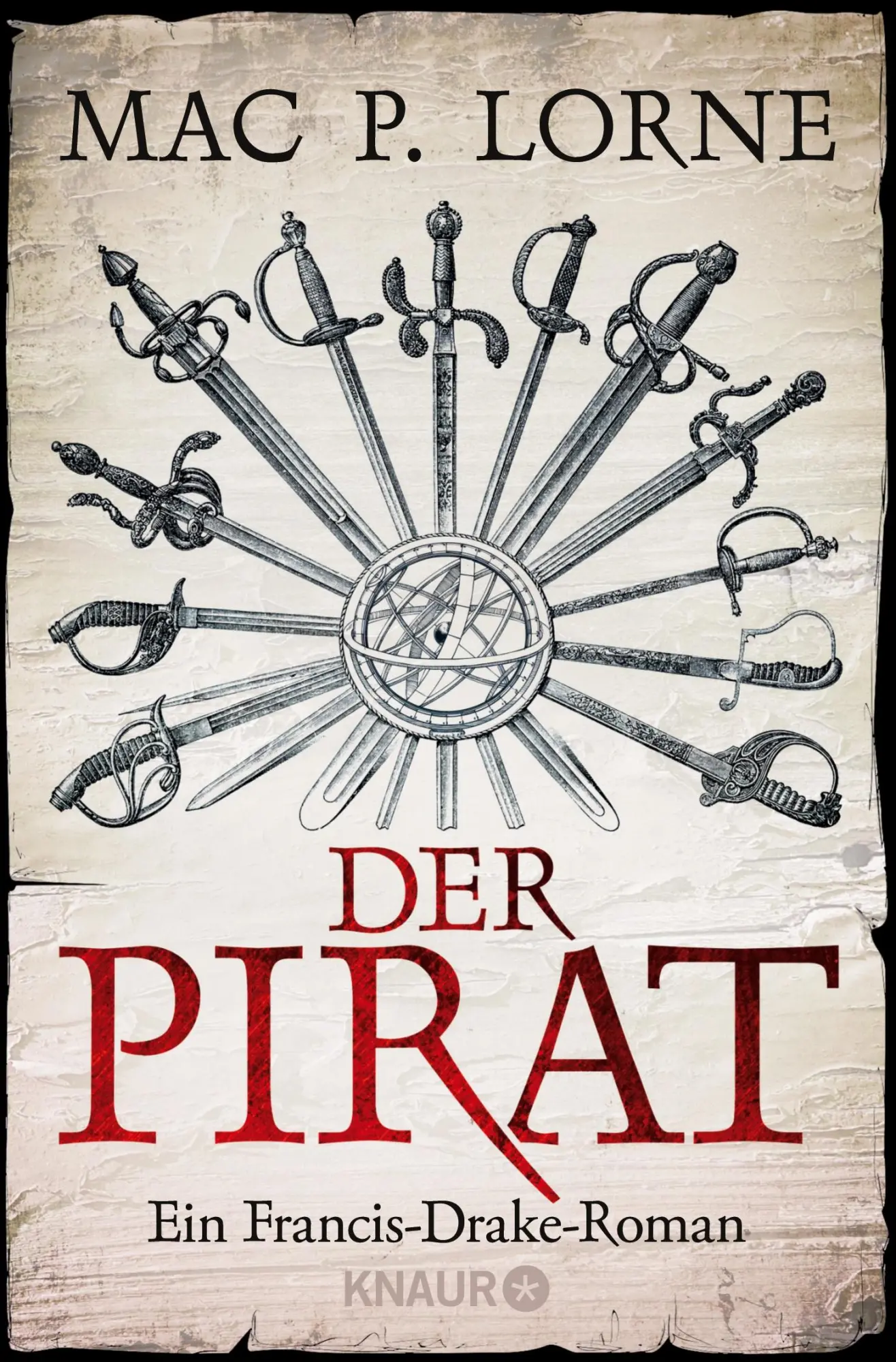Cover: 9783426566442 | Der Pirat | Ein Francis-Drake-Roman | Mac P. Lorne | Taschenbuch