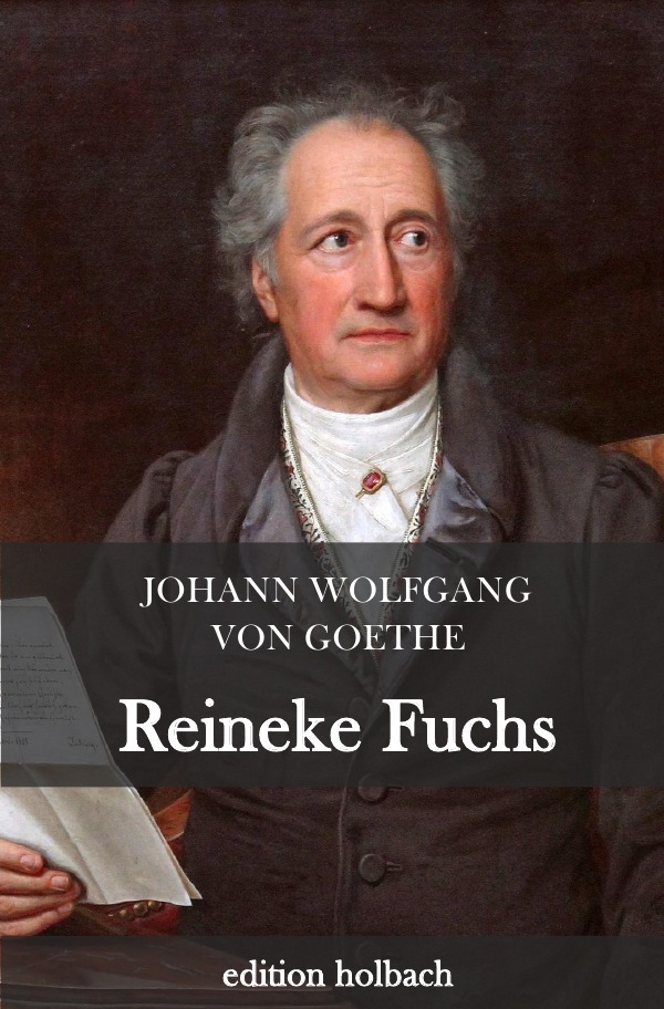 Cover: 9783746716442 | Reineke Fuchs | Johann Wolfgang von Goethe | Taschenbuch | 116 S.